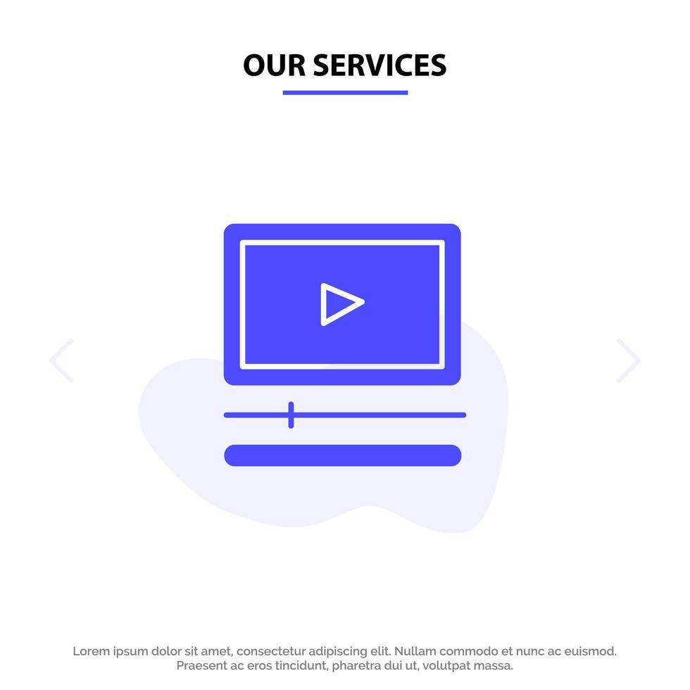 Our Services Video Player Audio Mp3 Mp4 Solid Glyph Icon Web card Template vector