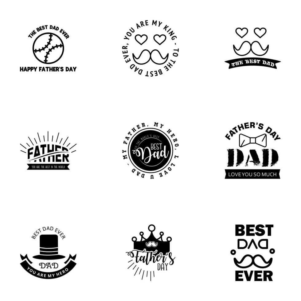 Happy fathers day 9 Black Typography Fathers day background design Fathers day greeting card Editable Vector Design Elements