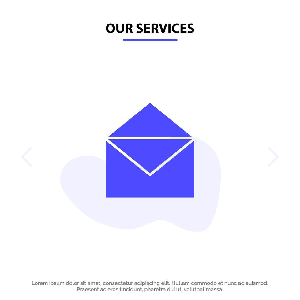 nuestros servicios correo electrónico mensaje de correo abierto icono de glifo sólido plantilla de tarjeta web vector