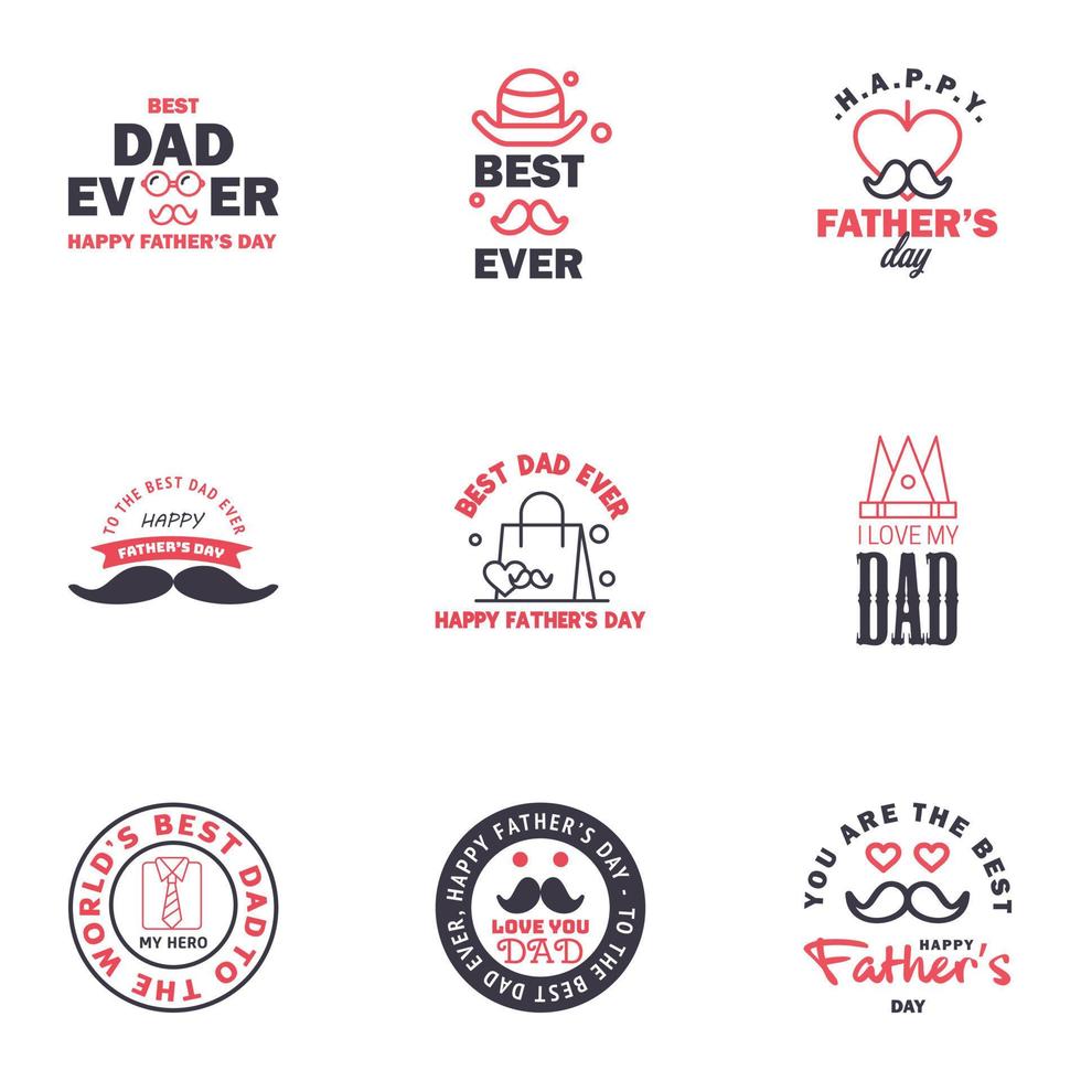 happy fathers day 9 Black and Pink text design Vector calligraphy Typography poster Usable as background Editable Vector Design Elements