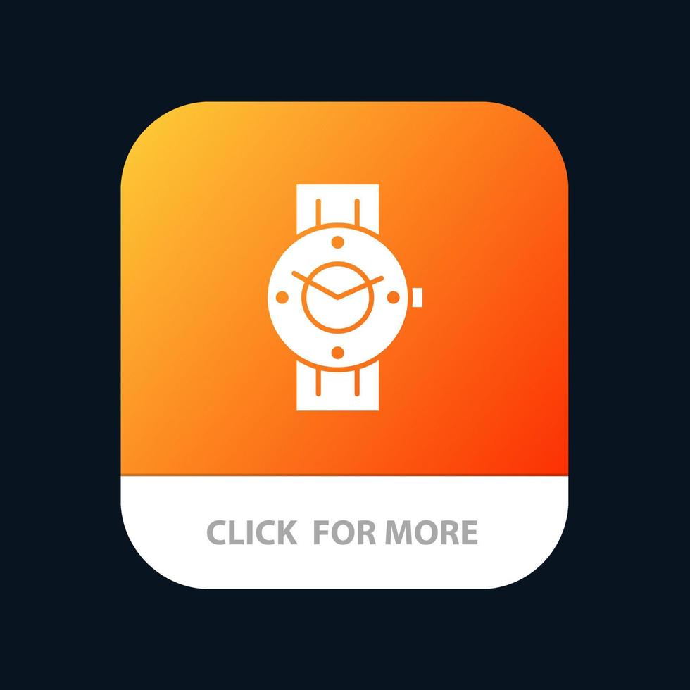 Watch Smart Watch Time Phone Android Mobile App Button Android and IOS Glyph Version vector