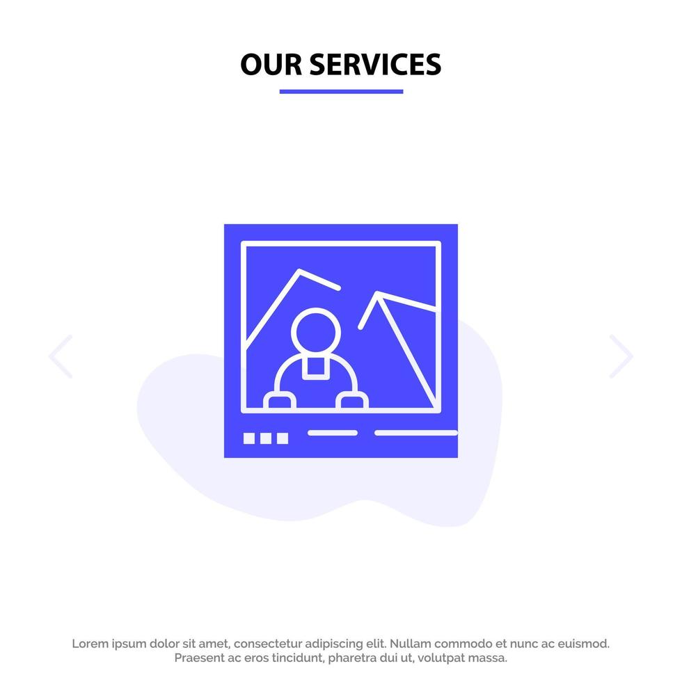 Our Services Picture Image Landmark Photo Solid Glyph Icon Web card Template vector