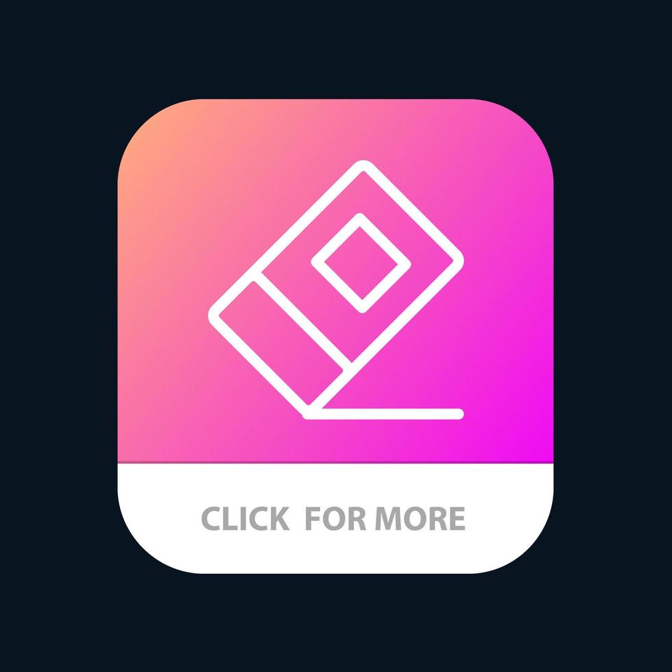 Education Eraser Stationary Mobile App Button Android and IOS Line