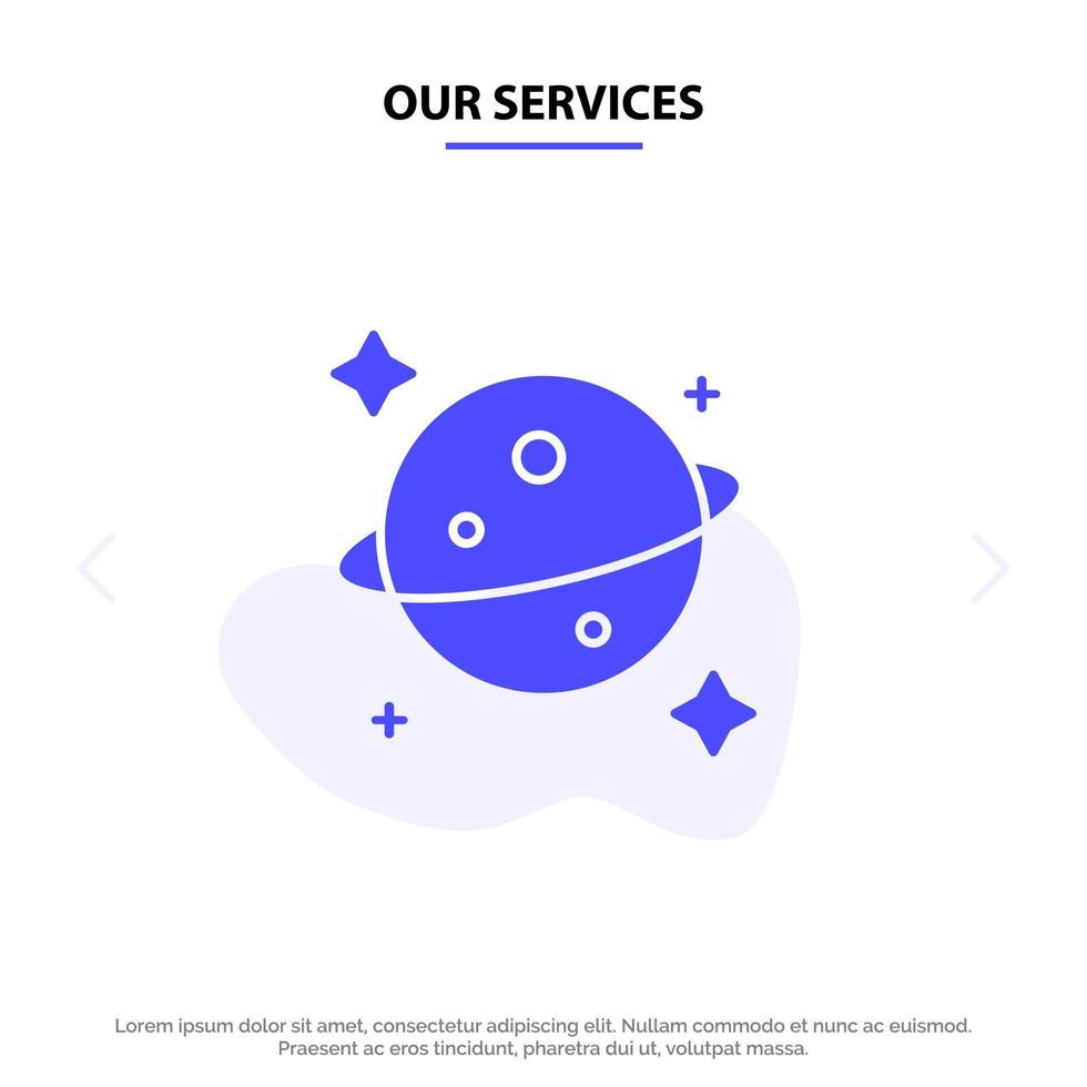 Our Services Planet Saturn Space Solid Glyph Icon Web card Template vector