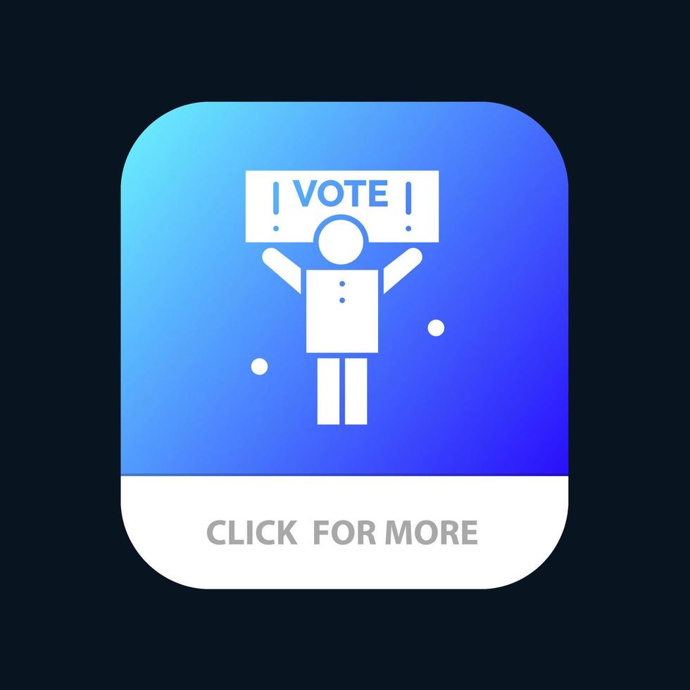 campaña política política votar aplicación móvil botón android e ios versión de glifo vector