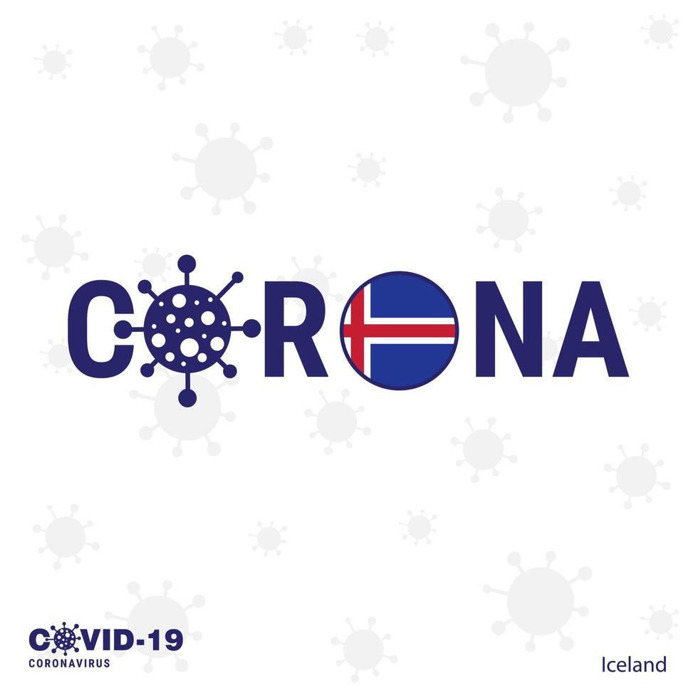 Iceland Coronavirus Typography COVID19 country banner Stay home Stay Healthy Take care of your own health vector