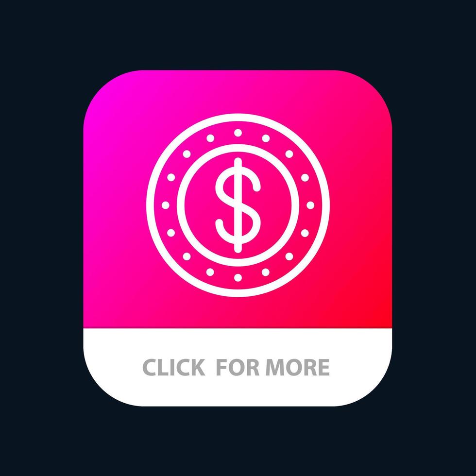 Dollar Coin Cash Mobile App Button Android and IOS Line Version vector