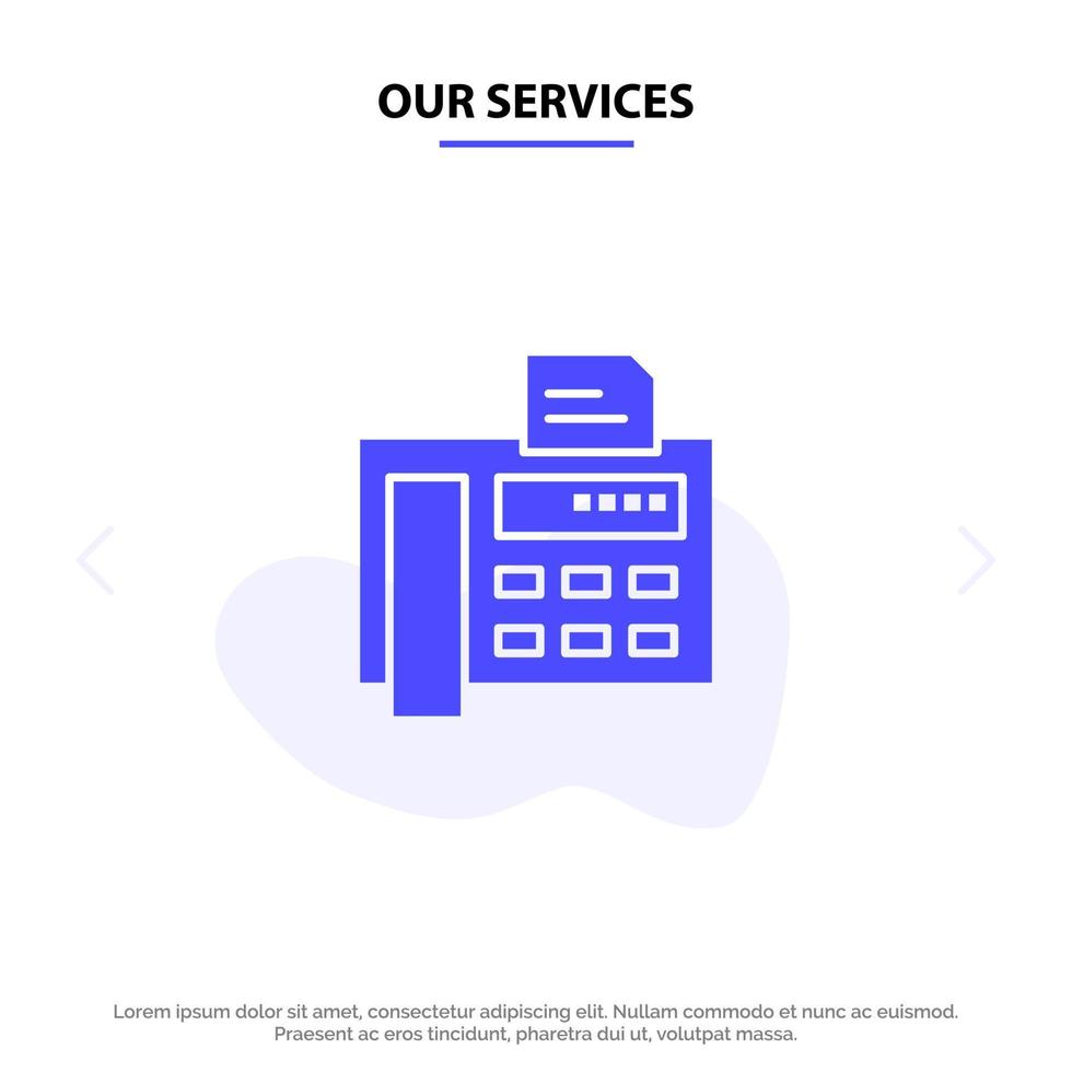 Our Services Fax Phone Typewriter Fax Machine Solid Glyph Icon Web card Template vector