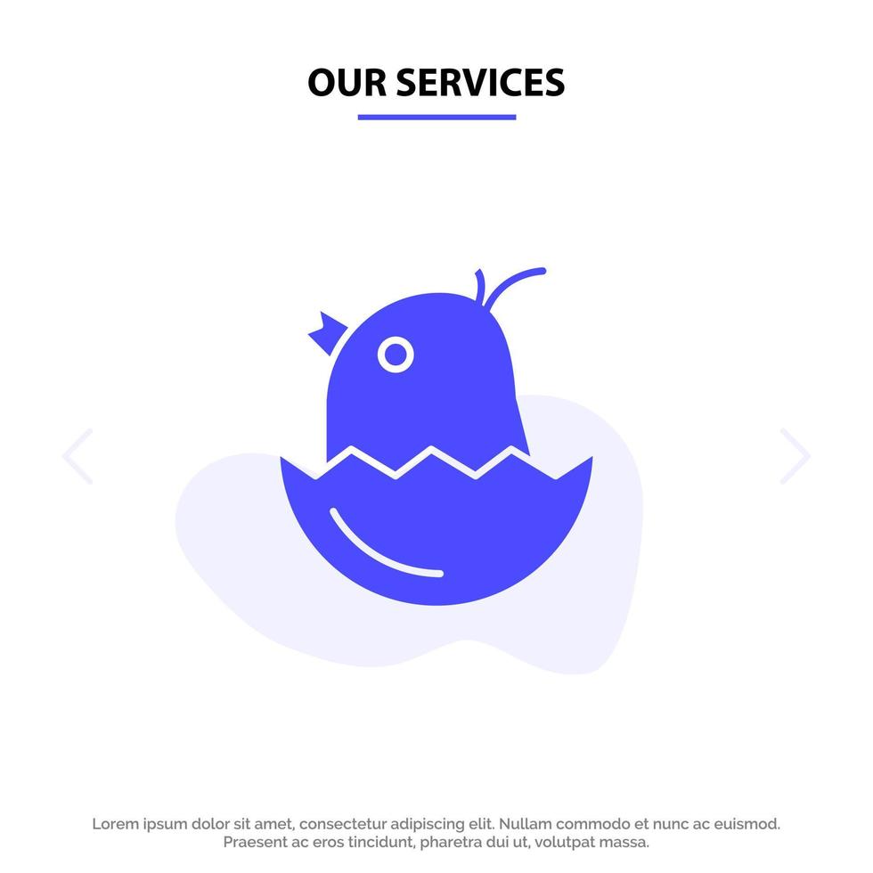 nuestros servicios pollo pascua bebé feliz glifo sólido icono plantilla de tarjeta web vector