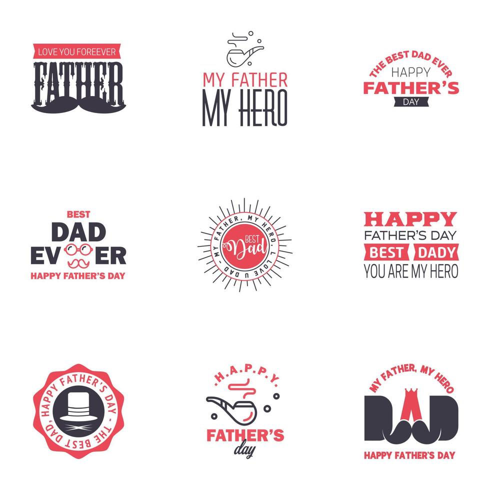 Happy Fathers day greeting hand lettering badges 9 Black and Pink Typo isolated on white Typography design template for poster banner gift card t shirt print label sticker Retro vintage style vector
