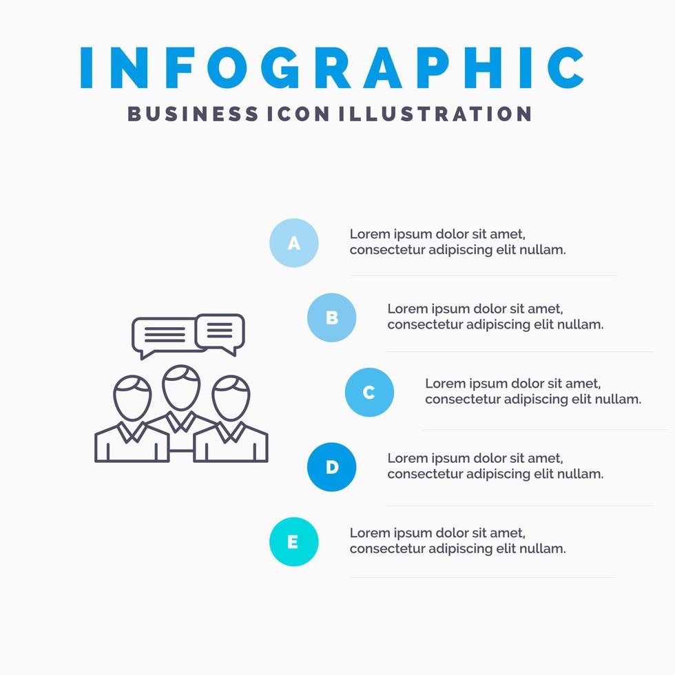 Chat Business Consulting Dialog Meeting Online Line icon with 5 steps presentation infographics Background vector