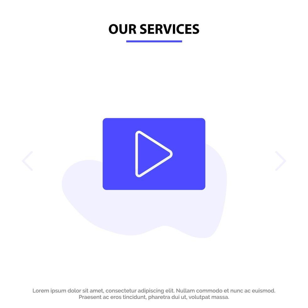 Our Services YouTube Paly Video Player Solid Glyph Icon Web card Template vector