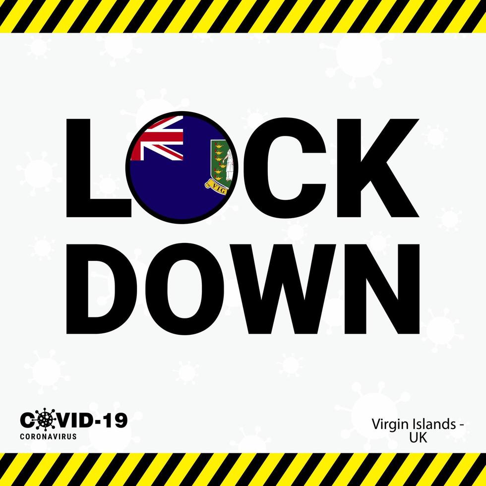 Coronavirus Virgin Islands UK Lock DOwn Typography with country flag Coronavirus pandemic Lock Down Design vector