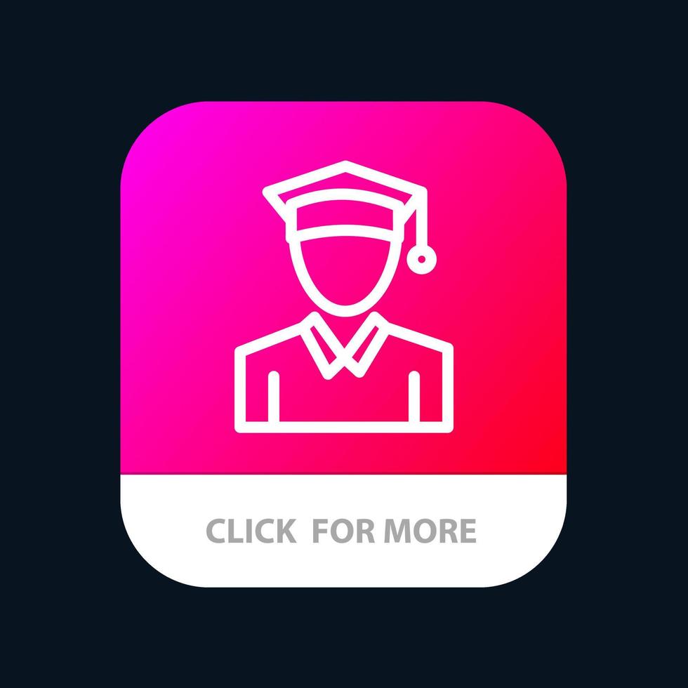 Cap Education Graduation Mobile App Button Android and IOS Line Version vector