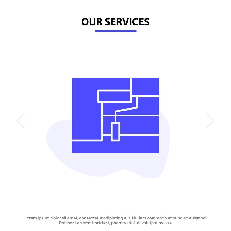 Our Services Construction Painting Roller Tool Solid Glyph Icon Web card Template vector