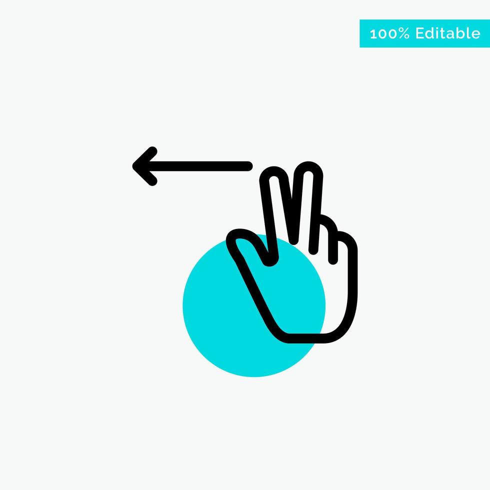Fingers Gesture Left turquoise highlight circle point Vector icon