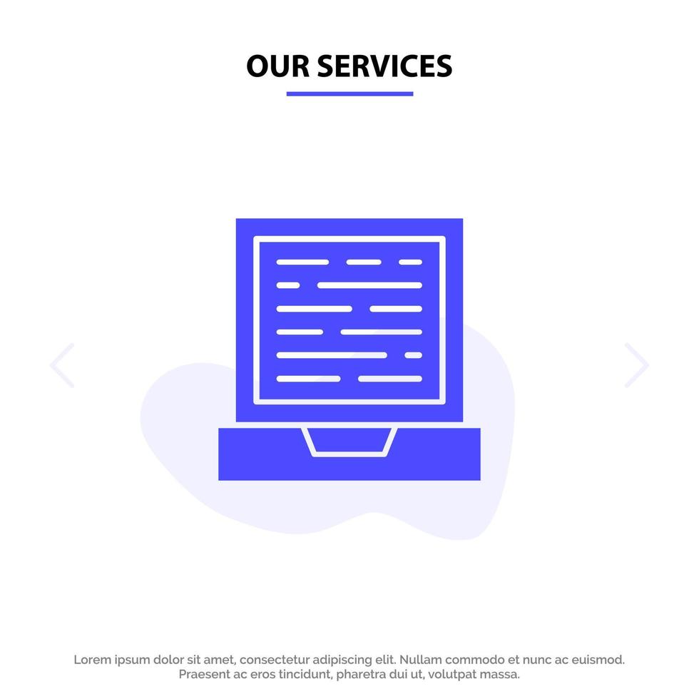 Our Services Laptop Computer Design Solid Glyph Icon Web card Template vector