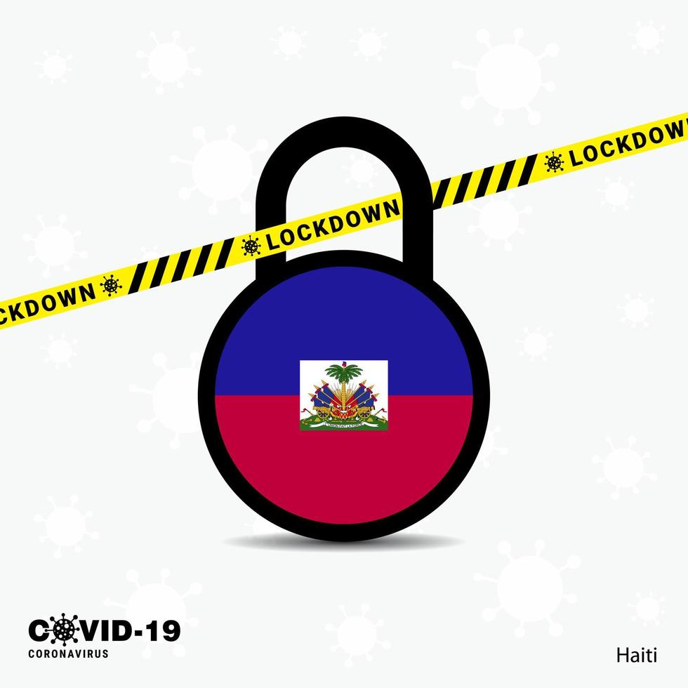 Haiti Lock DOwn Lock Coronavirus pandemic awareness Template COVID19 Lock Down Design vector