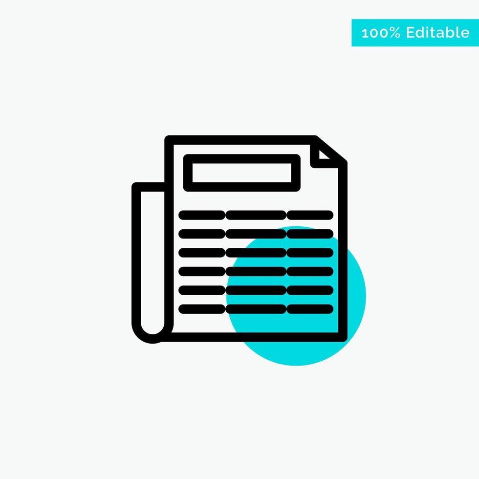 News Paper Document turquoise highlight circle point Vector icon