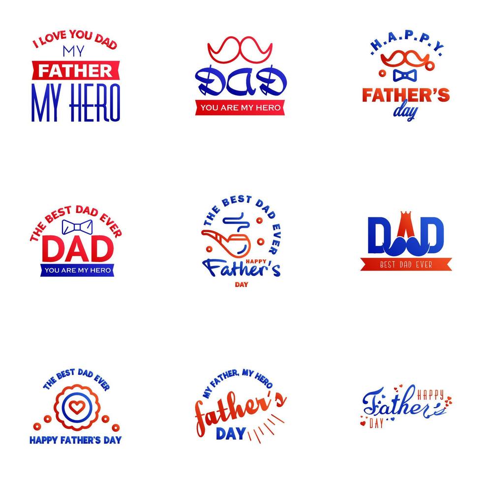 Happy fathers day 9 Blue and red typography set Vector emblems Lettering for greeting cards banners tshirt design You are the best dad Editable Vector Design Elements
