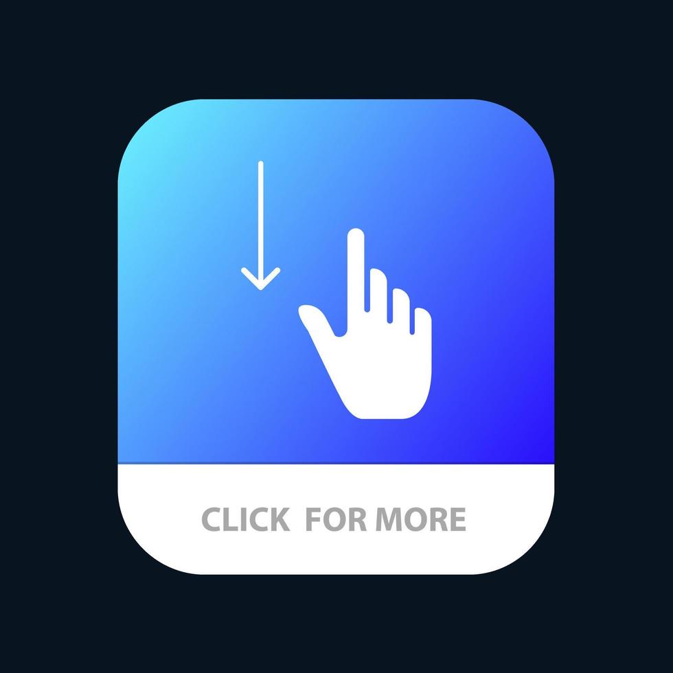 Down Finger Gesture Gestures Hand Mobile App Button Android and IOS Glyph Version vector