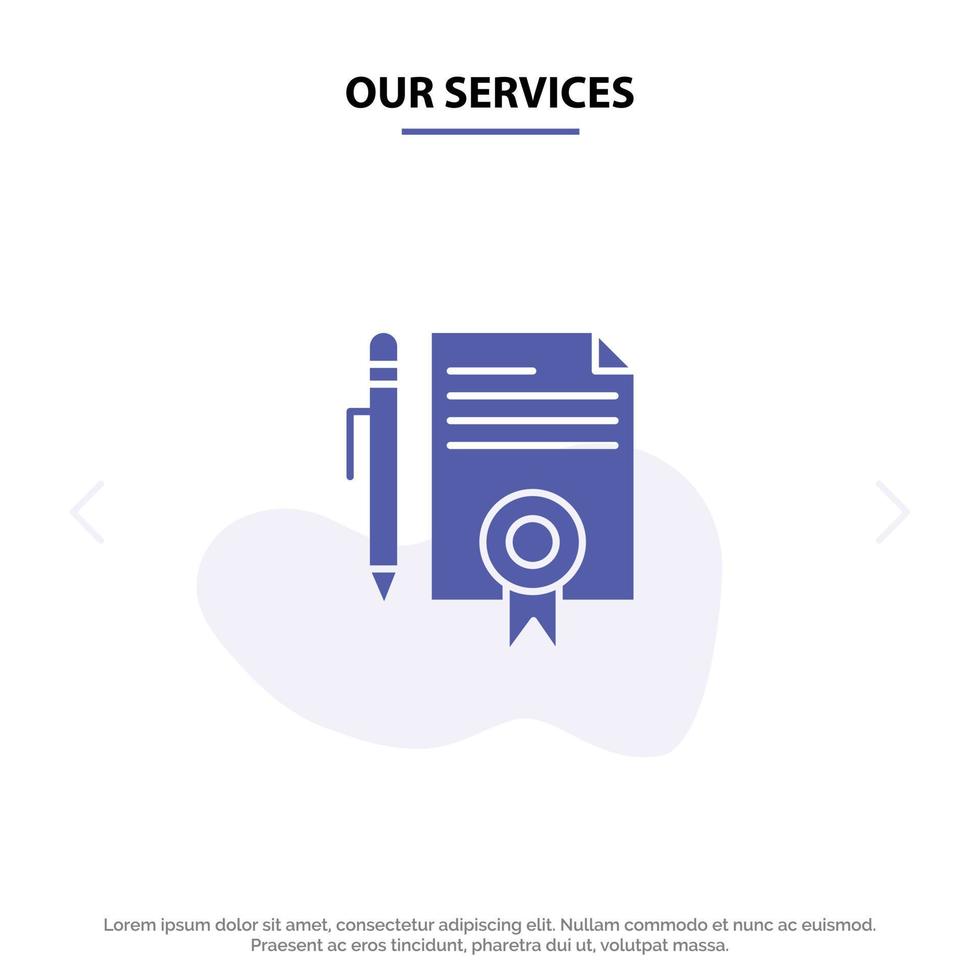 Our Services Legal Legal Documents Document Documents Page Solid Glyph Icon Web card Template vector