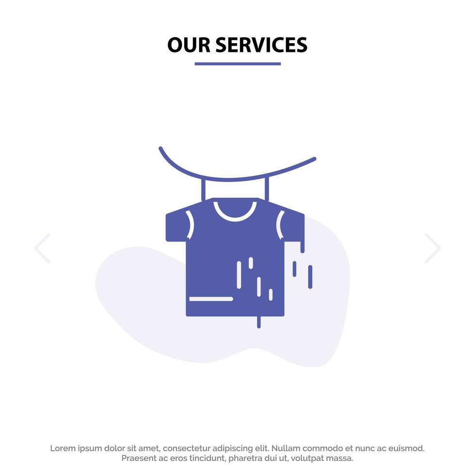 Our Services Clothes Drying Hanging Solid Glyph Icon Web card Template vector
