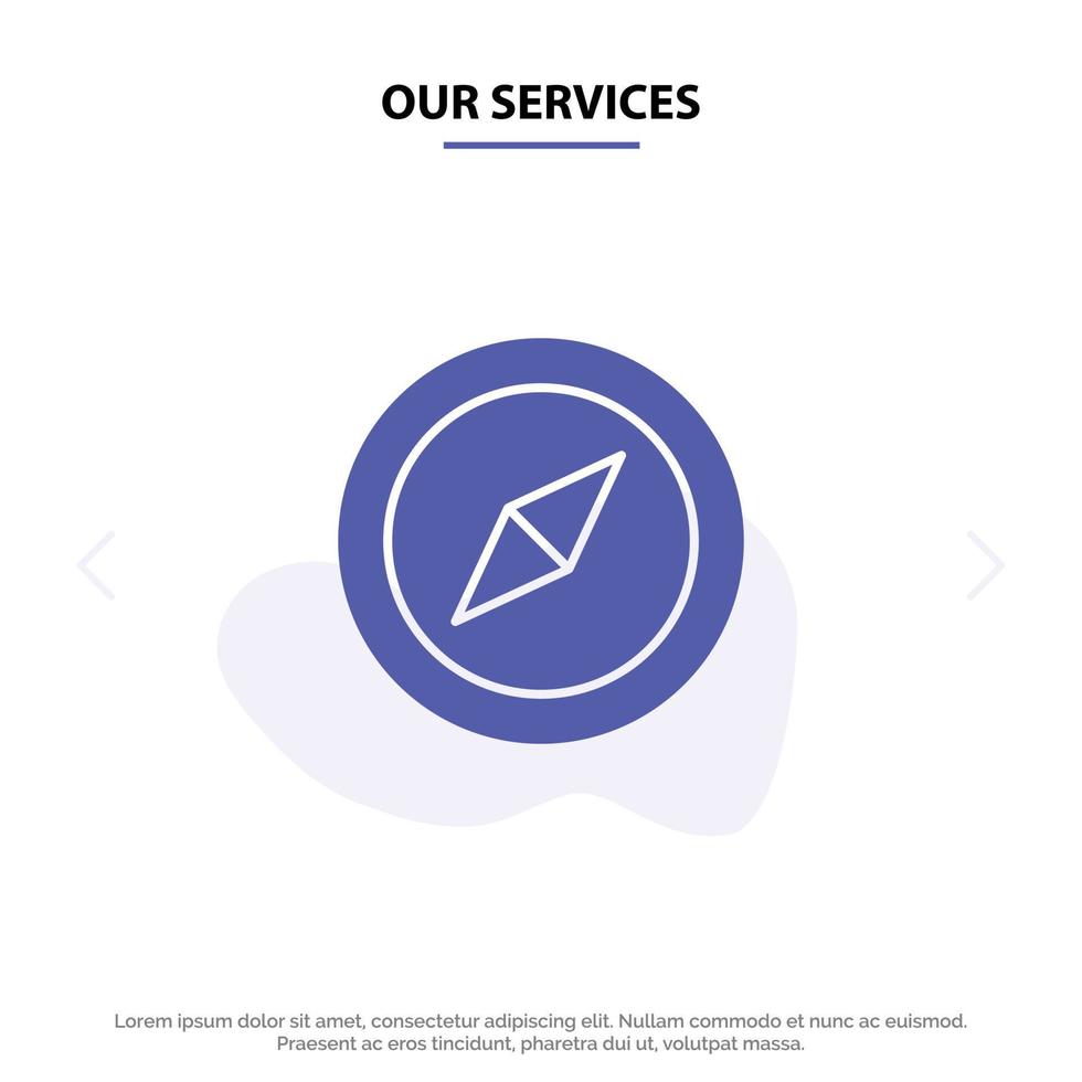 Our Services Compass Location Map Solid Glyph Icon Web card Template vector