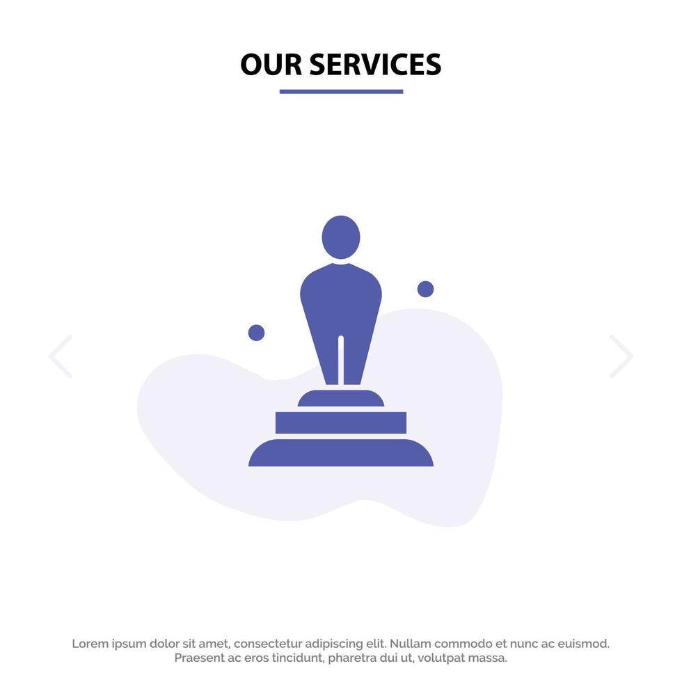 Our Services Academy Award Oscar Statue Trophy Solid Glyph Icon Web card Template vector