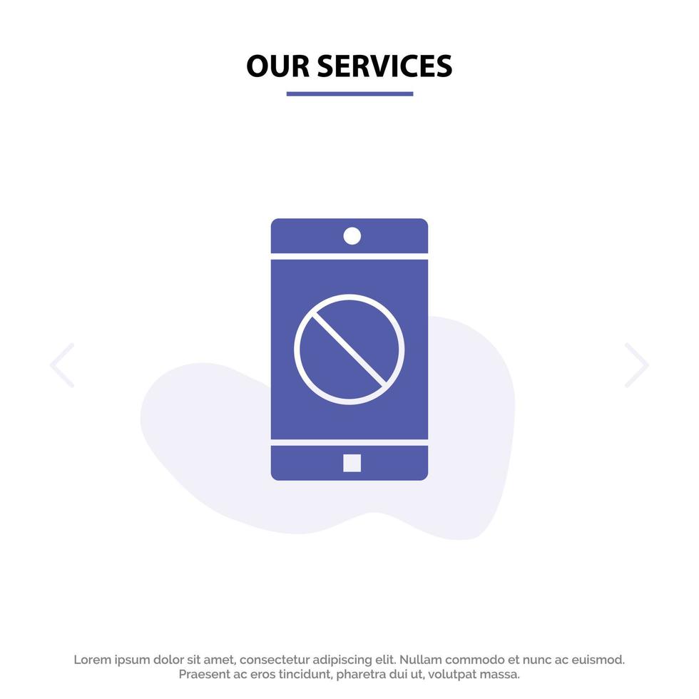Our Services Disabled Application Disabled Mobile Mobile Solid Glyph Icon Web card Template vector