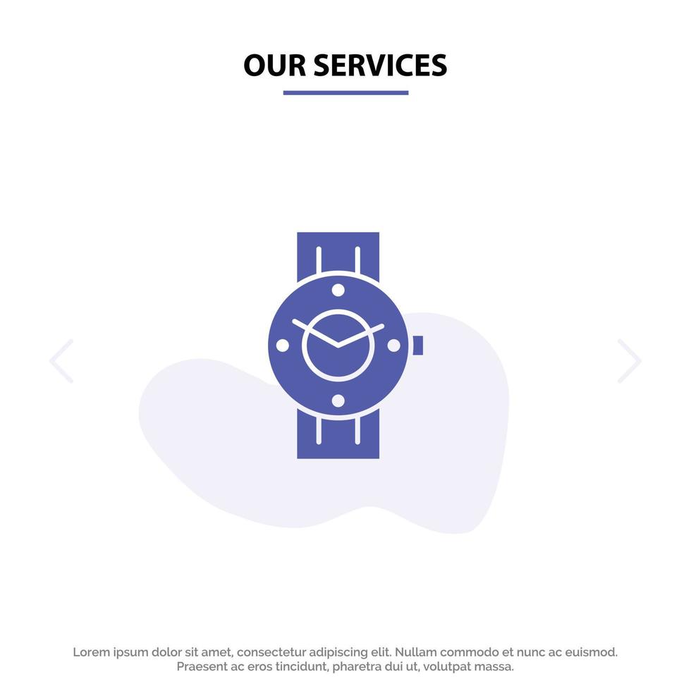 nuestros servicios reloj reloj inteligente tiempo teléfono android icono de glifo sólido plantilla de tarjeta web vector