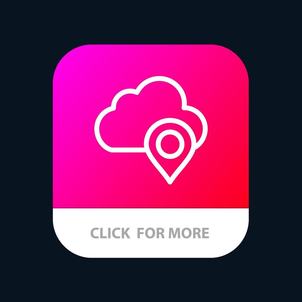 Cloud Map Pin Marker Mobile App Button Android and IOS Line Version vector