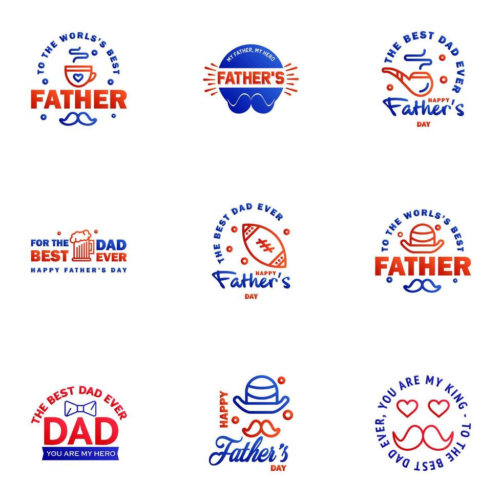 9 Blue and red Set of Vector Happy fathers day Typography Vintage Icons Lettering for greeting cards banners tshirt design Fathers Day Editable Vector Design Elements