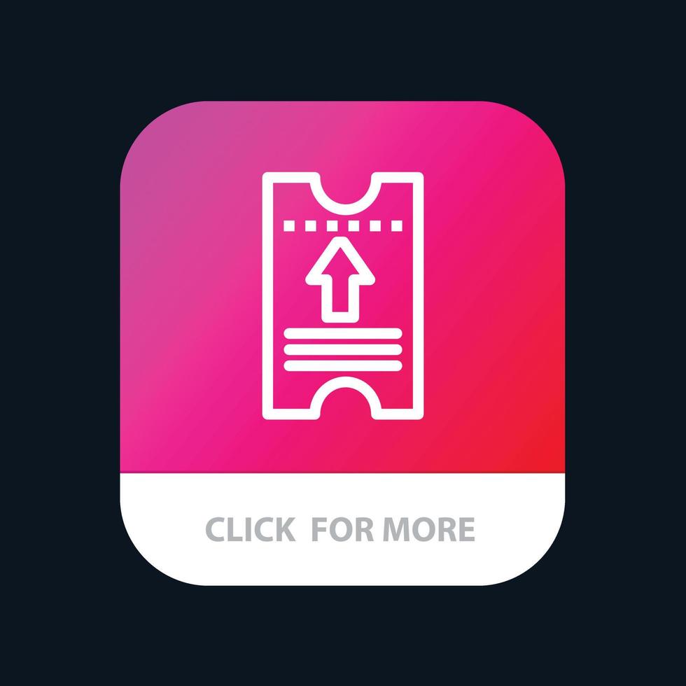Ticket Pass Hotel Arrow Mobile App Button Android and IOS Line Version vector