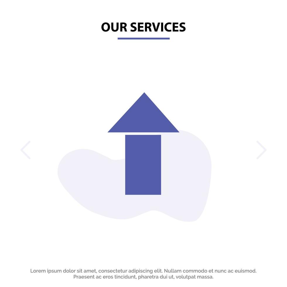 Our Services Arrow Up Upload Solid Glyph Icon Web card Template vector