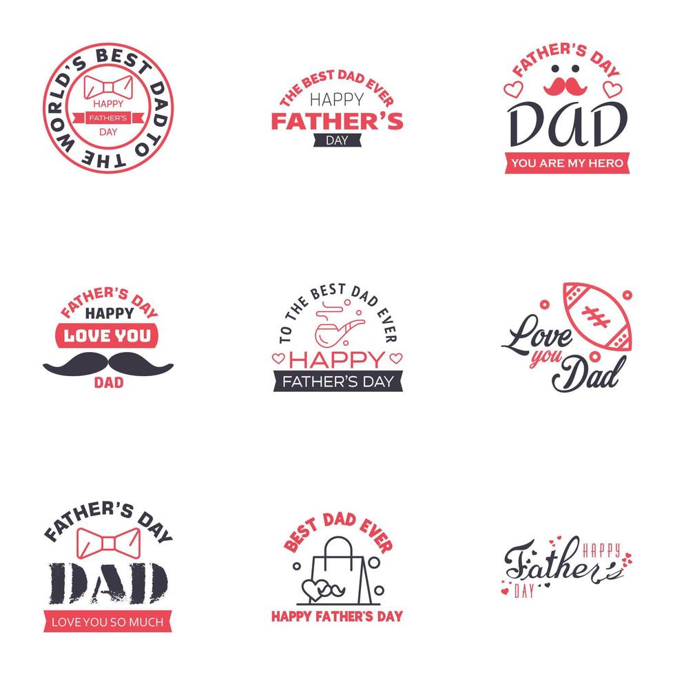 happy fathers day 9 Black and Pink text design Vector calligraphy Typography poster Usable as background Editable Vector Design Elements
