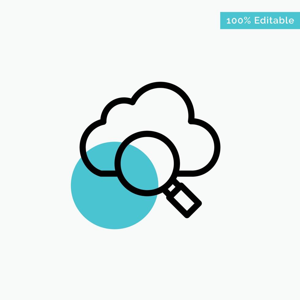 Cloud Search Research turquoise highlight circle point Vector icon