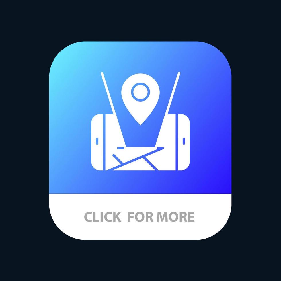 Map Mobile Location Technology Mobile App Button Android and IOS Glyph Version vector