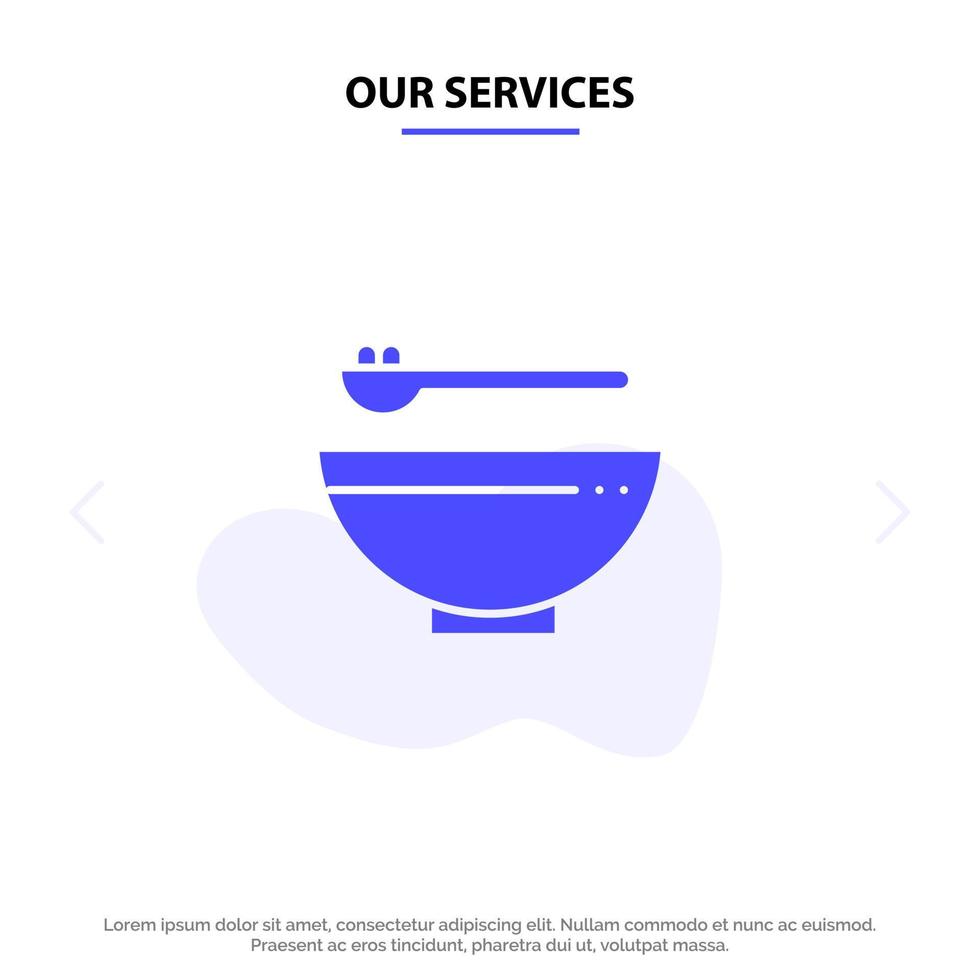 nuestros servicios tazón comida cocina madrigal icono de glifo sólido plantilla de tarjeta web vector