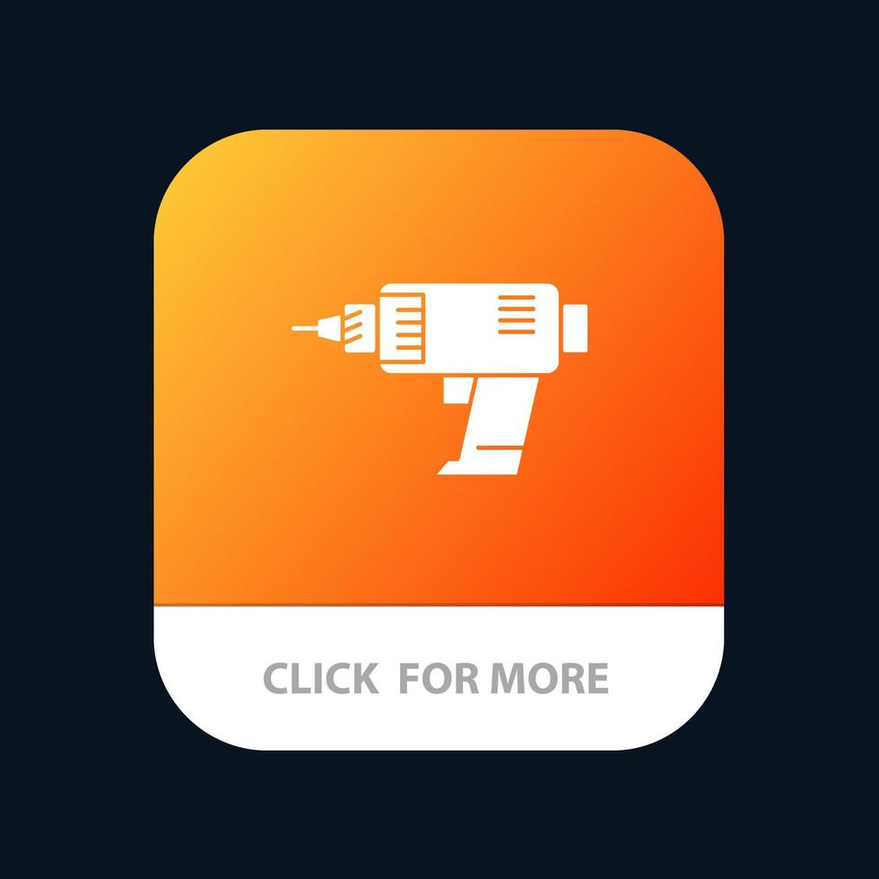 Drill Power Machine Cordless Electronics Mobile App Button Android and IOS Glyph Version vector