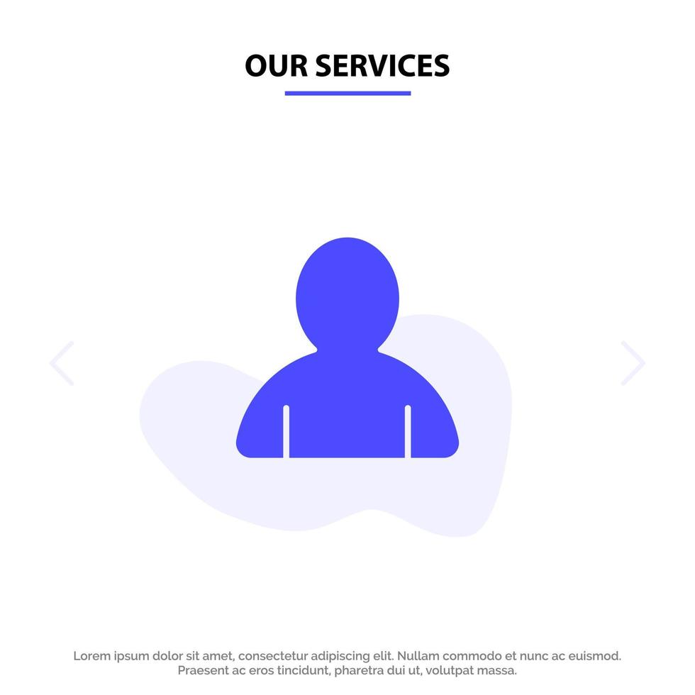 Our Services Account Avatar User Solid Glyph Icon Web card Template vector