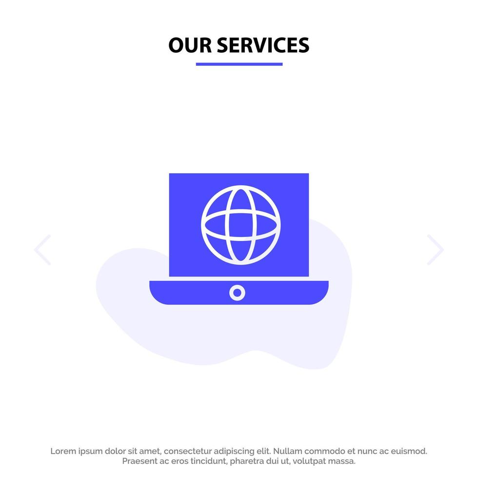 Our Services Laptop World Globe Technical Solid Glyph Icon Web card Template vector