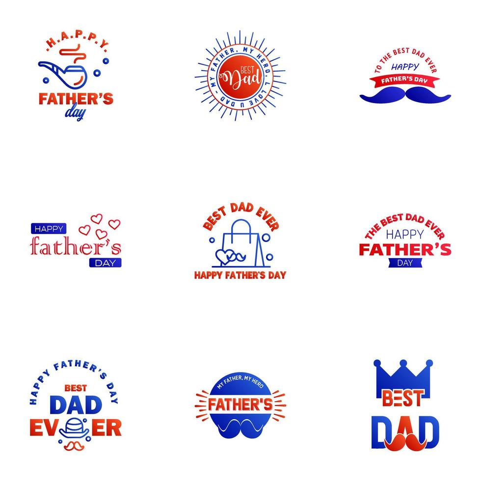 Happy fathers day set 9 Blue and red Vector typography Vintage lettering for fathers day greeting cards banners tshirt design You are the best dad Editable Vector Design Elements