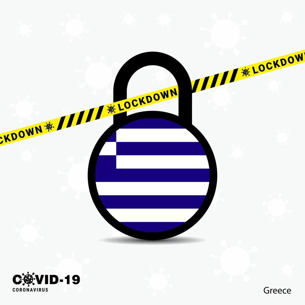 Greece Lock DOwn Lock Coronavirus pandemic awareness Template COVID19 Lock Down Design vector