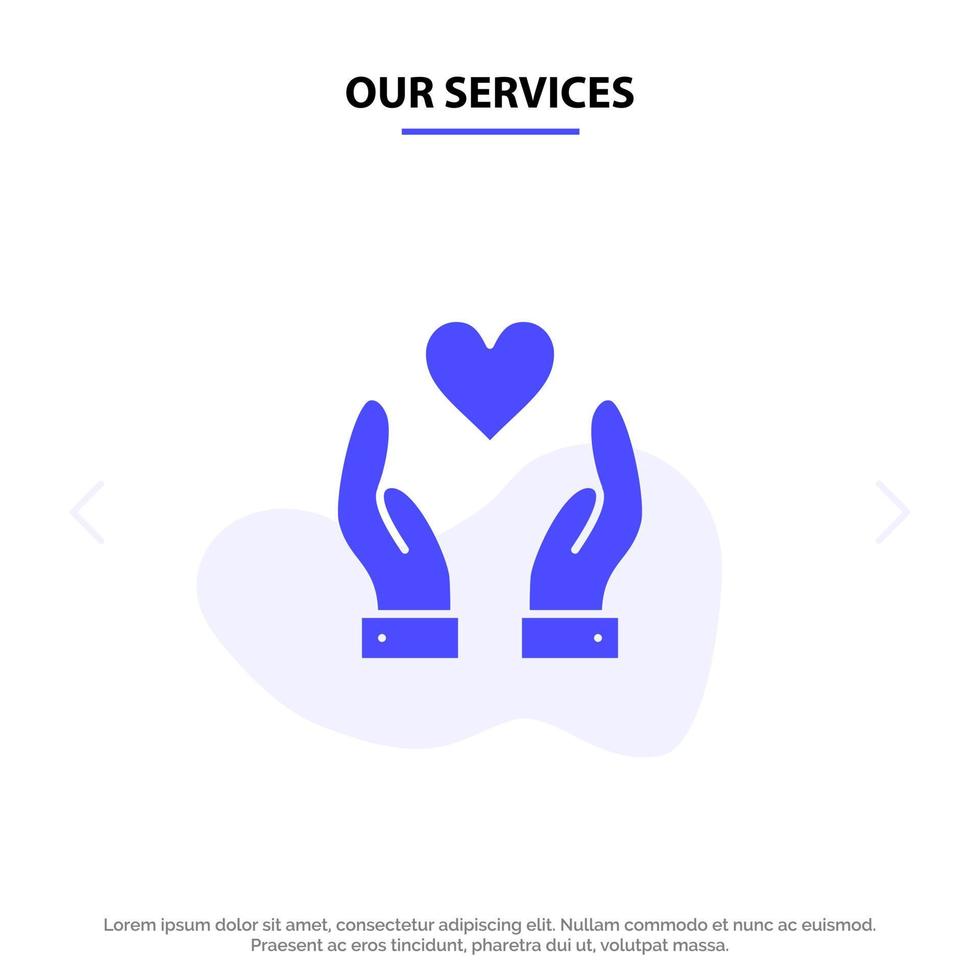 Our Services Hand Love Charity Solid Glyph Icon Web card Template vector