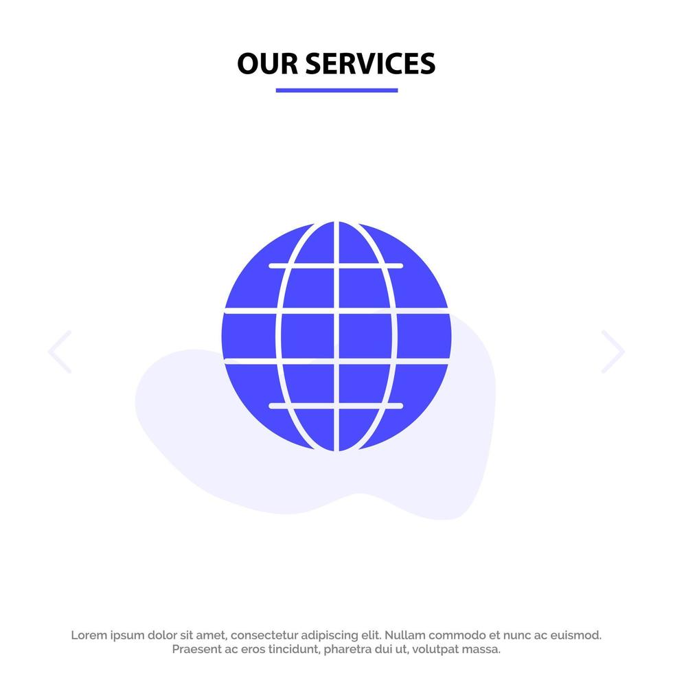 Our Services World Globe Internet Security Solid Glyph Icon Web card Template vector