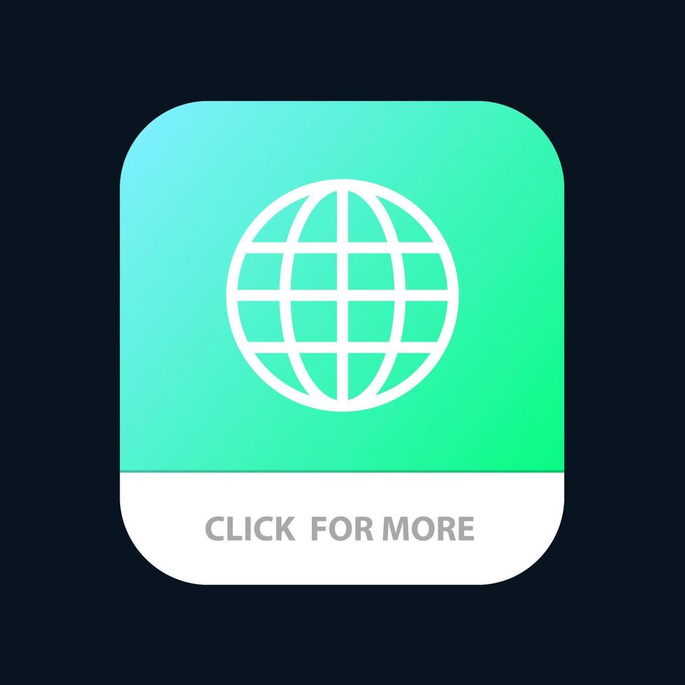 World Globe Map Internet Mobile App Button Android and IOS Line Version vector