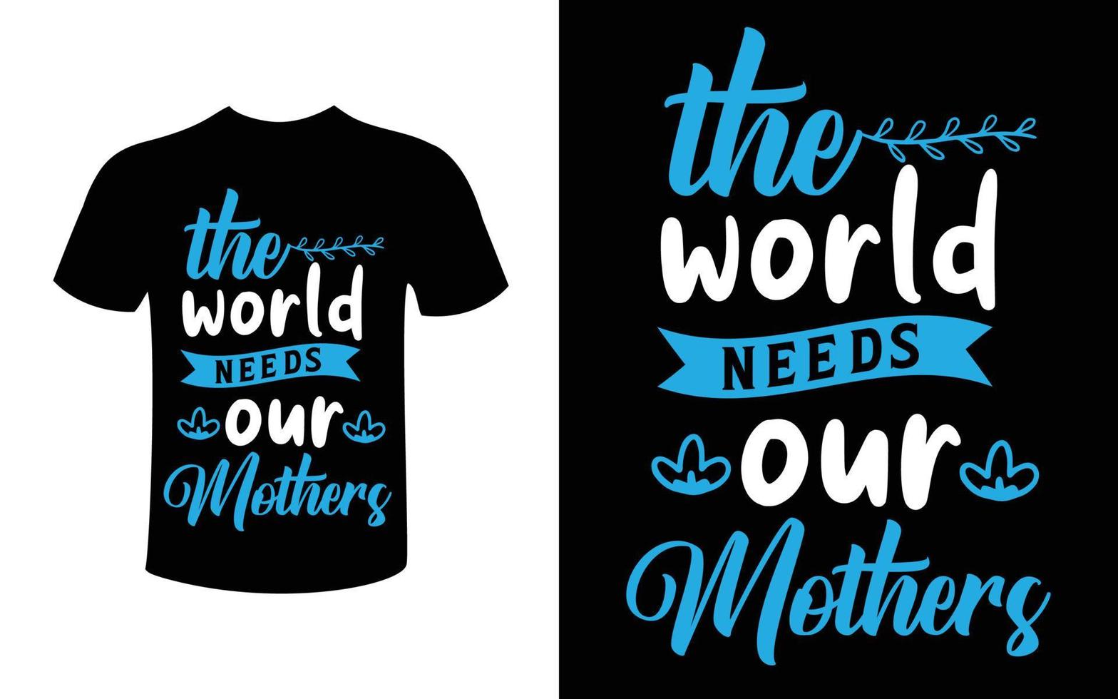 mother's day t shirt design vector