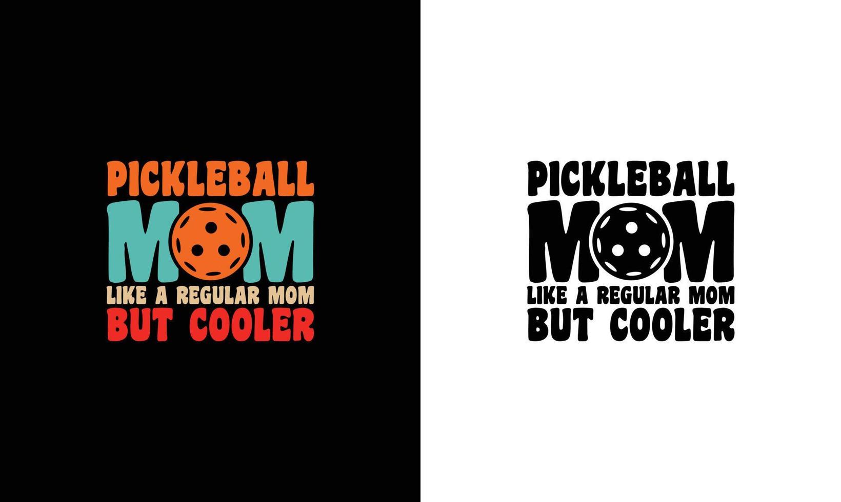 Pickleball Quote T shirt design, typography vector