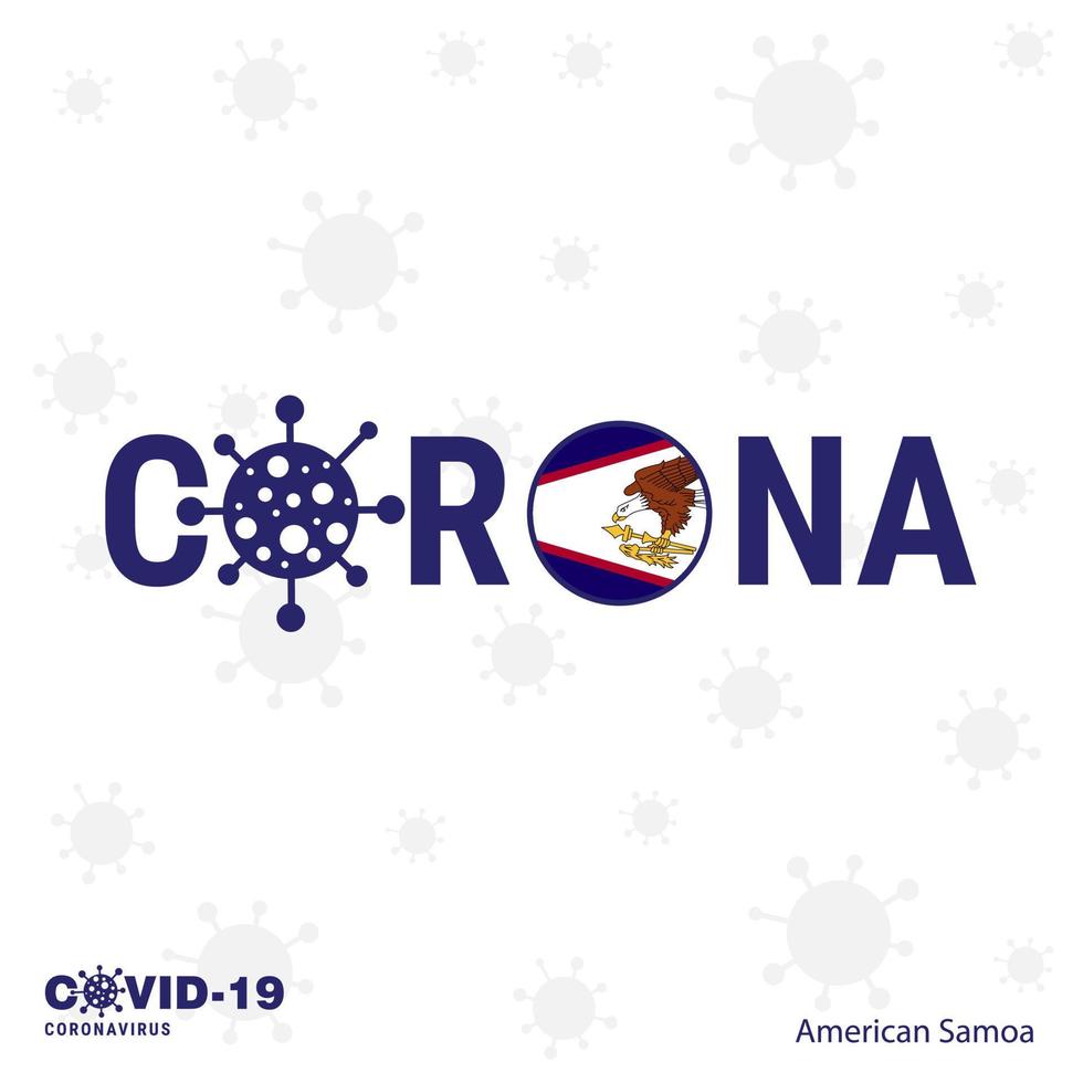 samoa americana coronavirus tipografía covid19 bandera del país quédate en casa mantente saludable cuida tu propia salud vector